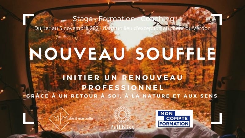 nouveau-souffle-formation-coaching-initier-un-renouveau-professionnel-make-it-marseille-novenbre-2021