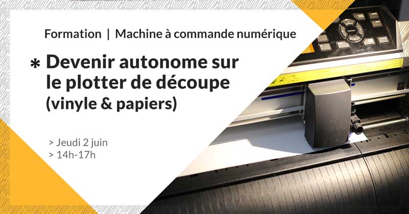 autonome-sur-le-plotter-de-decoupe-vinyle-papier-make-it-marseille-jun-2022