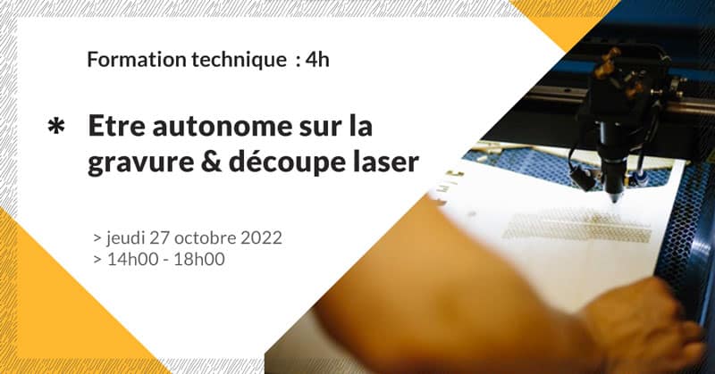 formation-gravure-decoupe-laser-autonome-4h-make-it-marseille-octobre-2022
