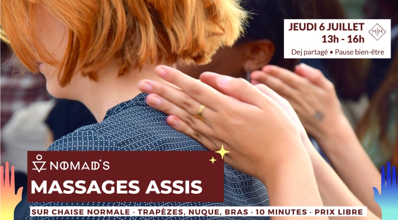 nomads-massage-visuel-massage-assis-make-it-marseille-juillet-2023
