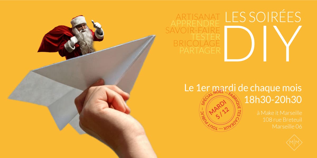 Soirée Do it Yourself, atelier DIY, marseille, afterwork créatif, fabriquer soi-même, apprendre, artisanat, makerspace, bijouterie, sérigraphie, bricolage, couture, déco, craftbooking, reliure, cosmétique, zéro déchet,fabriquer ses cadeaux, Noël
