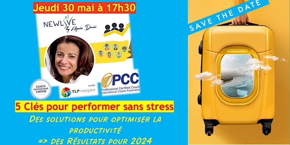 Atelier gestion du strass et performance, agnès Dorai, vie pro, vie perso, clés succès